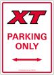 Panneau 'XT PARKING ONLY', rouge/blanc/noir, env. 22x32cm